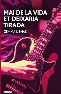 MAI DE LA VIDA ET DEIXARIA TIRADA | 9788468350479 | LIENAS, GEMMA | Llibreria Drac - Llibreria d'Olot | Comprar llibres en català i castellà online