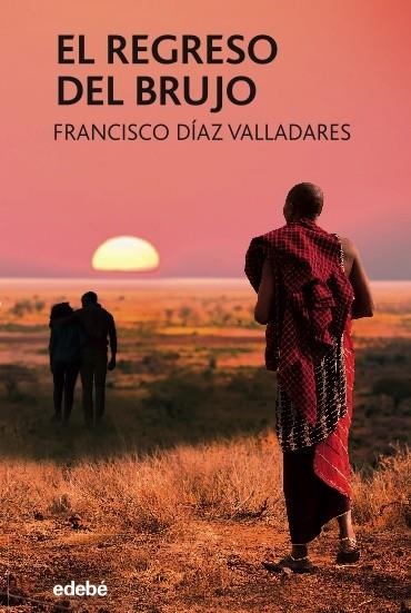 REGRESO DEL BRUJO, EL | 9788468348230 | DÍAZ VALLADARES, FRANCISCO | Llibreria Drac - Librería de Olot | Comprar libros en catalán y castellano online