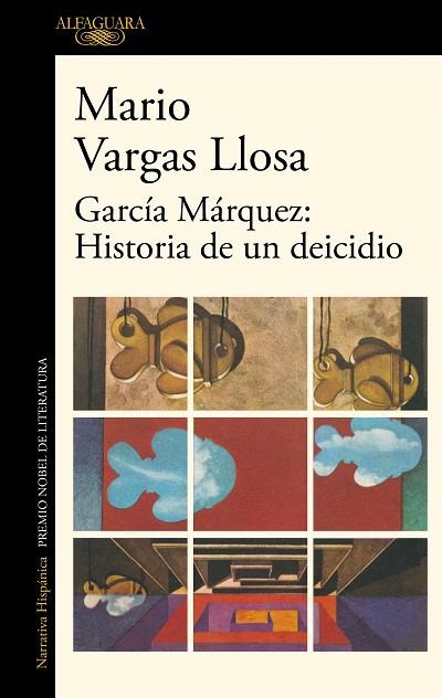 GARCÍA MÁRQUEZ: HISTORIA DE UN DEICIDIO | 9788420454801 | VARGAS LLOSA, MARIO | Llibreria Drac - Librería de Olot | Comprar libros en catalán y castellano online