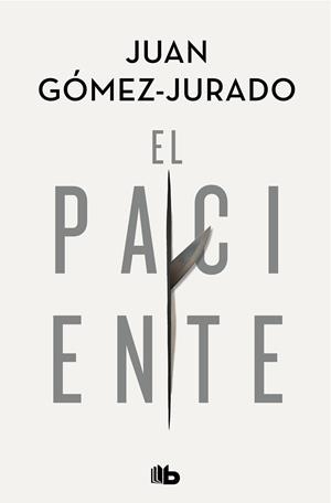 PACIENTE, EL | 9788413142715 | GÓMEZ-JURADO, JUAN | Llibreria Drac - Librería de Olot | Comprar libros en catalán y castellano online