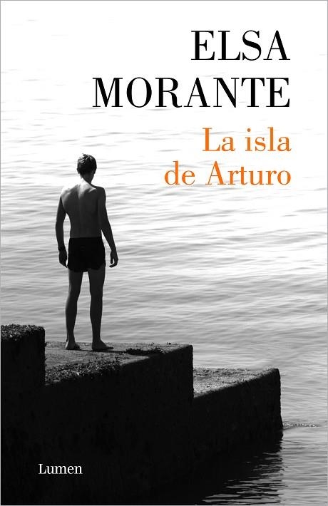 ISLA DE ARTURO, LA | 9788426410030 | MORANTE, ELSA | Llibreria Drac - Librería de Olot | Comprar libros en catalán y castellano online