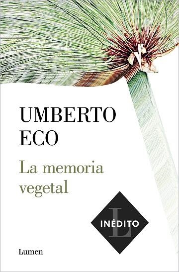 MEMORIA VEGETAL, LA | 9788426406286 | ECO, UMBERTO | Llibreria Drac - Librería de Olot | Comprar libros en catalán y castellano online