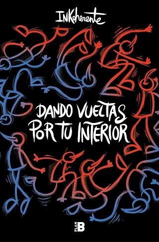 DANDO VUELTAS POR TU INTERIOR | 9788418051067 | INKOHERENTE | Llibreria Drac - Librería de Olot | Comprar libros en catalán y castellano online