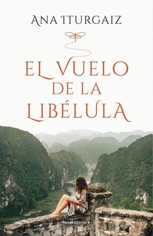 VUELO DE LA LIBÉLULA, EL | 9788418417269 | ITURGAIZ, ANA | Llibreria Drac - Librería de Olot | Comprar libros en catalán y castellano online