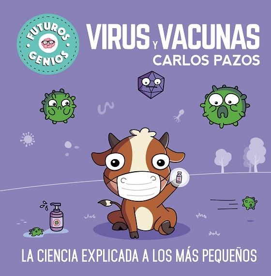 VIRUS Y VACUNAS | 9788448857844 | PAZOS, CARLOS | Llibreria Drac - Librería de Olot | Comprar libros en catalán y castellano online