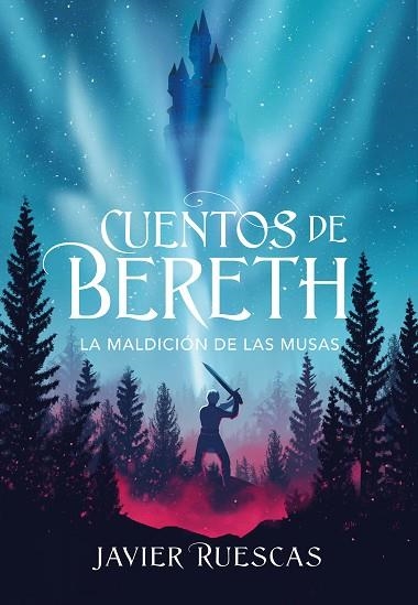 MALDICIÓN DE LAS MUSAS, LA (CUENTOS DE BERETH 2) | 9788417922924 | RUESCAS, JAVIER | Llibreria Drac - Librería de Olot | Comprar libros en catalán y castellano online