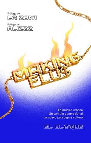 MAKING FLU$ | 9788401025785 | EL BLOQUE | Llibreria Drac - Librería de Olot | Comprar libros en catalán y castellano online