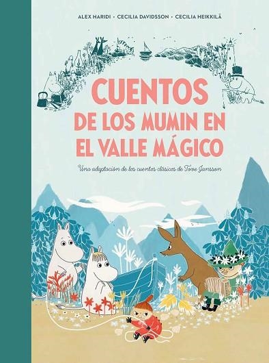 CUENTOS DE LOS MUMIN EN EL VALLE MÁGICO | 9788448855321 | DAVIDSSON, CECILIA; HEIKKILÄ TOVE, CECILIA | Llibreria Drac - Llibreria d'Olot | Comprar llibres en català i castellà online