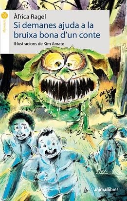 SI DEMANES AJUDA A LA BRUIXA BONA D'UN CONTE | 9788418592065 | RAGEL, ÀFRICA | Llibreria Drac - Llibreria d'Olot | Comprar llibres en català i castellà online