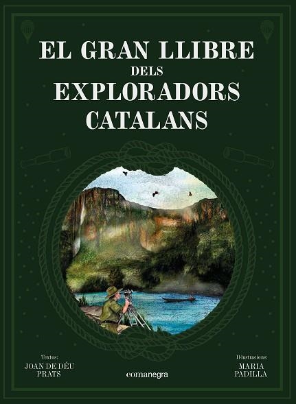 GRAN LLIBRE DELS EXPLORADORS CATALANS, EL | 9788418022739 | PRATS, JOAN DE DÉU | Llibreria Drac - Llibreria d'Olot | Comprar llibres en català i castellà online