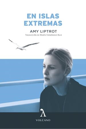 EN ISLAS EXTREMAS | 9788494747120 | LIPTROT, AMY | Llibreria Drac - Librería de Olot | Comprar libros en catalán y castellano online