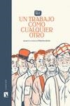 TRABAJO COMO CUALQUIER OTRO, UN | 9788418309014 | INKER, ALEX W. | Llibreria Drac - Librería de Olot | Comprar libros en catalán y castellano online