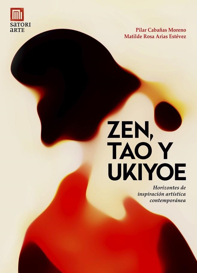 ZEN, TAO Y UKIYOE | 9788417419639 | ARIAS, MATILDE ROSA; CABAÑAS, PILAR | Llibreria Drac - Librería de Olot | Comprar libros en catalán y castellano online