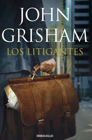 LITIGANTES, LOS | 9788490324943 | GRISHAM, JOHN | Llibreria Drac - Librería de Olot | Comprar libros en catalán y castellano online