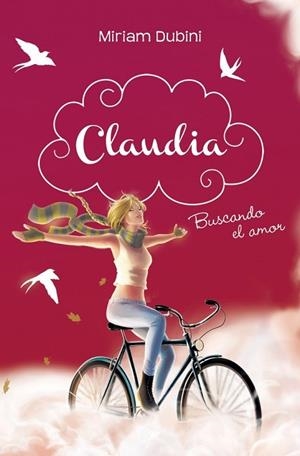 BUSCANDO EL AMOR (CLAUDIA 2) | 9788490430095 | DUBINI, MIRIAM | Llibreria Drac - Librería de Olot | Comprar libros en catalán y castellano online