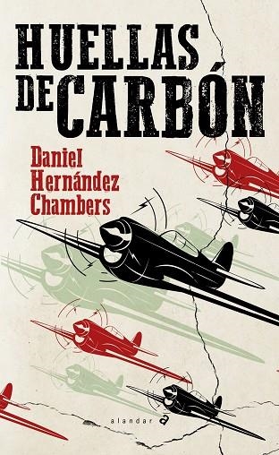 HUELLAS DE CARBÓN | 9788414030318 | HERNÁNDEZ CHAMBERS, DANIEL | Llibreria Drac - Librería de Olot | Comprar libros en catalán y castellano online