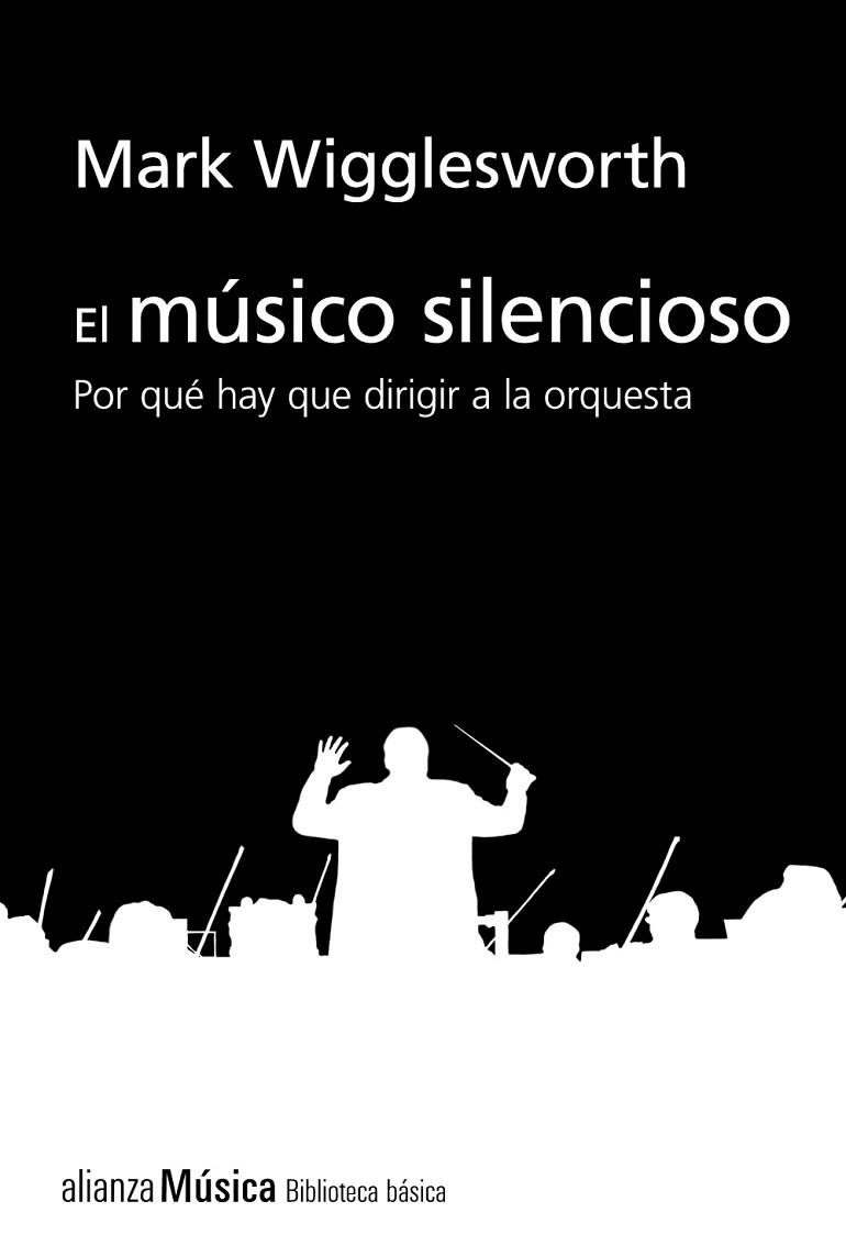 MÚSICO SILENCIOSO, EL | 9788413622743 | WIGGLESWORTH, MARK | Llibreria Drac - Librería de Olot | Comprar libros en catalán y castellano online