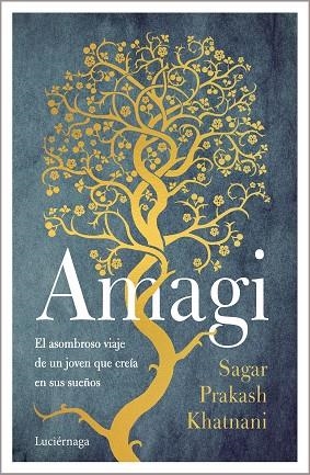 AMAGI | 9788418015618 | PRAKASH KHATNANI, SAGAR | Llibreria Drac - Librería de Olot | Comprar libros en catalán y castellano online
