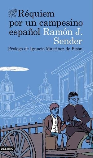 RÉQUIEM POR UN CAMPESINO ESPAÑOL | 9788423359219 | SENDER, RAMÓN J. | Llibreria Drac - Librería de Olot | Comprar libros en catalán y castellano online