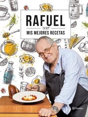 MIS MEJORES RECETAS | 9788408239055 | RAFUEL | Llibreria Drac - Llibreria d'Olot | Comprar llibres en català i castellà online