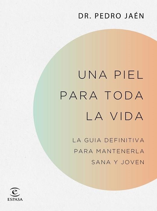PIEL PARA TODA LA VIDA, UNA | 9788467062182 | JAÉN, PEDRO | Llibreria Drac - Llibreria d'Olot | Comprar llibres en català i castellà online