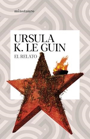 RELATO, EL | 9788445009772 | LE GUIN, URSULA K. | Llibreria Drac - Llibreria d'Olot | Comprar llibres en català i castellà online