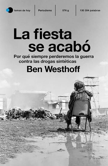 FIESTA SE ACABÓ, LA | 9788499988627 | WESTHOFF, BEN | Llibreria Drac - Librería de Olot | Comprar libros en catalán y castellano online