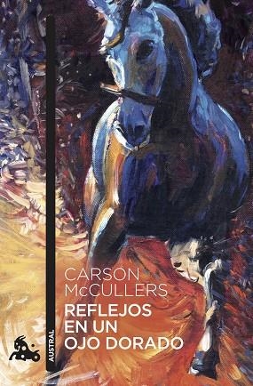 REFLEJOS EN UN OJO DORADO | 9788432236709 | MCCULLERS, CARSON | Llibreria Drac - Librería de Olot | Comprar libros en catalán y castellano online