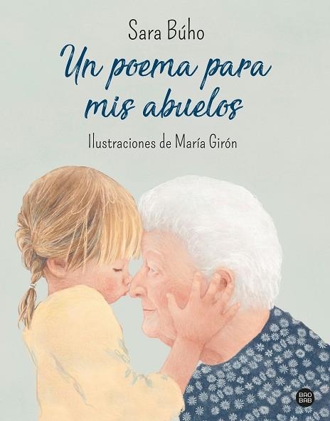 POEMA PARA MIS ABUELOS, UN | 9788408240426 | BÚHO, SARA | Llibreria Drac - Librería de Olot | Comprar libros en catalán y castellano online