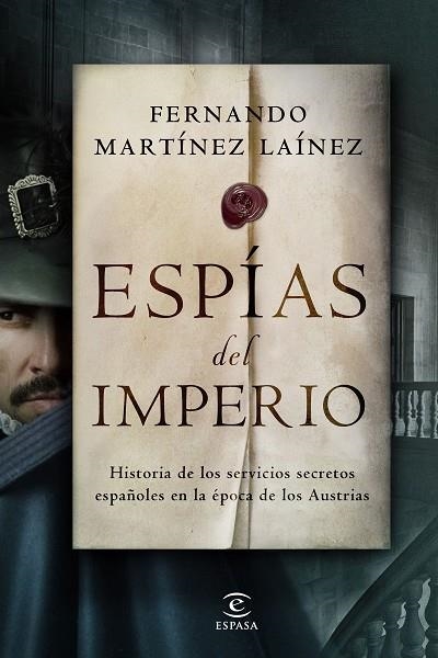 ESPÍAS DEL IMPERIO | 9788467062236 | MARTÍNEZ LAÍNEZ, FERNANDO | Llibreria Drac - Librería de Olot | Comprar libros en catalán y castellano online