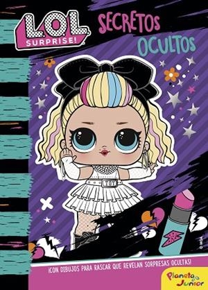 L.O.L. SURPRISE! SECRETOS OCULTOS | 9788408234036 | L.O.L SURPRISE! | Llibreria Drac - Librería de Olot | Comprar libros en catalán y castellano online