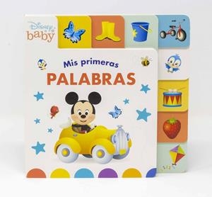 DISNEY BABY. MIS PRIMERAS PALABRAS | 9788417062651 | DISNEY | Llibreria Drac - Librería de Olot | Comprar libros en catalán y castellano online
