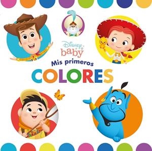 DISNEY BABY. MIS PRIMEROS COLORES | 9788417062767 | DISNEY | Llibreria Drac - Librería de Olot | Comprar libros en catalán y castellano online