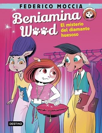 MISTERIO DEL DIAMANTE HUESOSO, EL (BENIAMINA WOOD 1) | 9788408240457 | MOCCIA, FEDERICO | Llibreria Drac - Librería de Olot | Comprar libros en catalán y castellano online