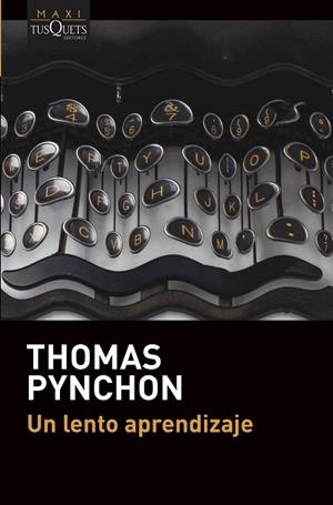 LENTO APRENDIZAJE, UN | 9788490669389 | PYNCHON, THOMAS | Llibreria Drac - Librería de Olot | Comprar libros en catalán y castellano online