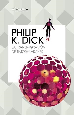 TRANSMIGRACIÓN DE TIMOTHY ARCHER, LA | 9788445007419 | DICK, PHILIP K. | Llibreria Drac - Llibreria d'Olot | Comprar llibres en català i castellà online