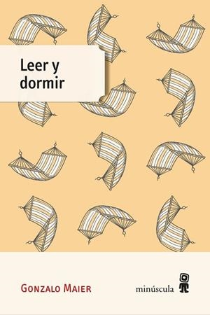 LEER Y DORMIR | 9788412211146 | MAIER, GONZALO | Llibreria Drac - Librería de Olot | Comprar libros en catalán y castellano online