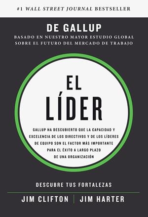 LÍDER, EL | 9788417963088 | CLIFTON, JIM; HARTER, JIM; GALLUP INSTITUTE | Llibreria Drac - Llibreria d'Olot | Comprar llibres en català i castellà online