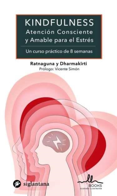 KINDFULNESS | 9788416574872 | AA.DD. | Llibreria Drac - Llibreria d'Olot | Comprar llibres en català i castellà online