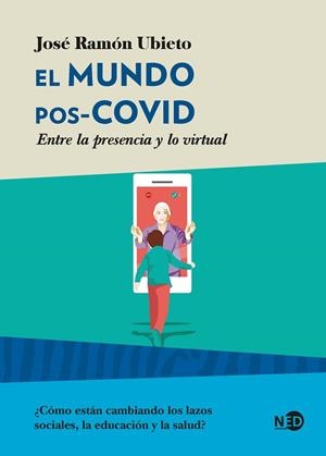 MUNDO POS-COVID, EL | 9788418273193 | UBIETO, JOSÉ RAMÓN | Llibreria Drac - Librería de Olot | Comprar libros en catalán y castellano online