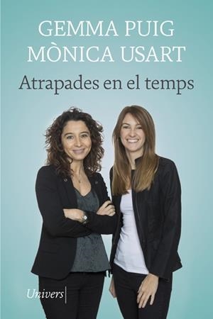 ATRAPADES EN EL TEMPS | 9788418375354 | USART, MÒNICA; PUIG, GEMMA | Llibreria Drac - Librería de Olot | Comprar libros en catalán y castellano online