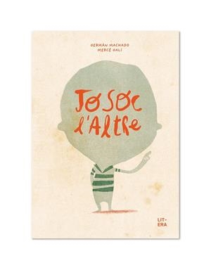 JO SOC L'ALTRE | 9788412163056 | MACHADO, GERMÁN; GALÍ, MERCÈ | Llibreria Drac - Llibreria d'Olot | Comprar llibres en català i castellà online