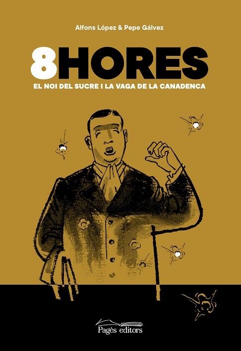 8HORES | 9788413032481 | LÓPEZ, ALFONS; GÁLVEZ, PEPE | Llibreria Drac - Librería de Olot | Comprar libros en catalán y castellano online