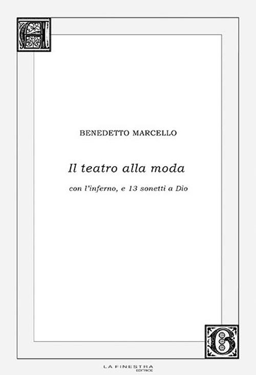 TEATRO ALLA MODA, IL | 9788895925592 | MACELLO, BENEDETTO | Llibreria Drac - Librería de Olot | Comprar libros en catalán y castellano online