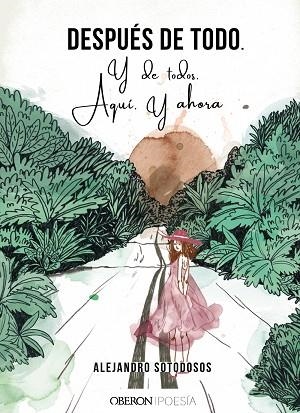 DESPUÉS DE TODO | 9788441543522 | SOTODOSOS, ALEJANDRO | Llibreria Drac - Llibreria d'Olot | Comprar llibres en català i castellà online