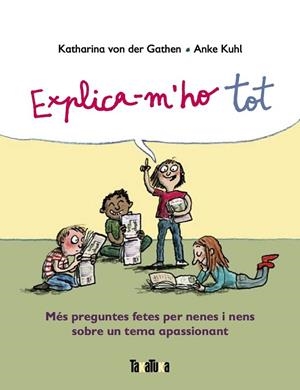EXPLICA-M'HO TOT | 9788417383916 | VON DER GATHEN, KATHARINA | Llibreria Drac - Llibreria d'Olot | Comprar llibres en català i castellà online