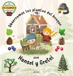 PLANTAS DEL BOSQUE CON HANSEL Y GRETEL | 9788000059365 | AA.DD. | Llibreria Drac - Librería de Olot | Comprar libros en catalán y castellano online