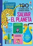 100 COSAS QUE SABER SOBRE SALVAR PLANETA | 9781474993500 | AA.DD. | Llibreria Drac - Llibreria d'Olot | Comprar llibres en català i castellà online