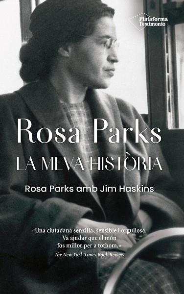 ROSA PARKS. LA MEVA HISTÒRIA | 9788418582295 | PARKS, ROSA; HASKINS, JIM | Llibreria Drac - Librería de Olot | Comprar libros en catalán y castellano online