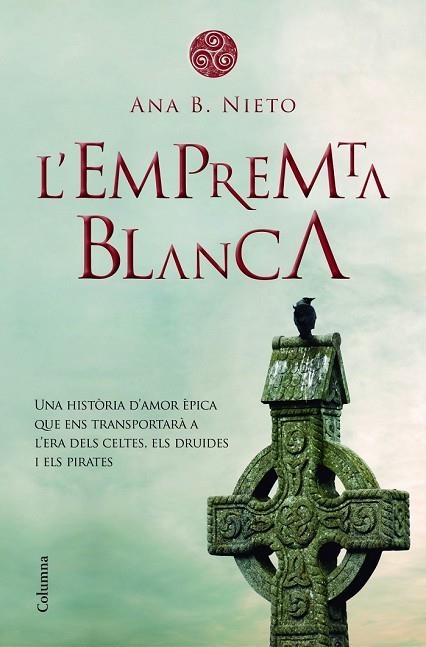 EMPREMTA BLANCA, L' | 9788466417211 | NIETO, ANA BELEN | Llibreria Drac - Librería de Olot | Comprar libros en catalán y castellano online